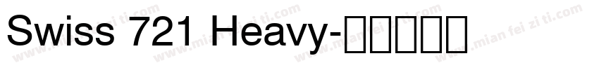 Swiss 721 Heavy字体转换